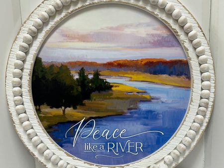 PEACE LIKE A RIVER ROUND PLQ-6621 Online Hot Sale